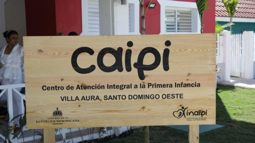 Presidente Abinader sigue fortaleciendo la atención a la primera infancia con la inauguración del Caipi Villa Aura, que beneficiará a 250 infantes